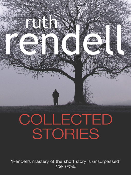 Title details for Collected Stories by Ruth Rendell - Wait list